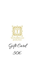 Carica l&#39;immagine nel visualizzatore di Gallery, Tonziello Gift Card
