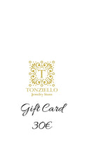 Carica l&#39;immagine nel visualizzatore di Gallery, Tonziello Gift Card
